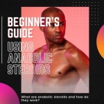 BEGINNER'S GUIDE TO FIRST STEROIDS CYCLE